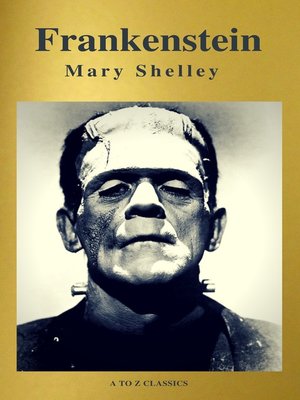 cover image of Frankenstein (A to Z Classics)